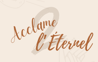 Acclame l’Éternel 2 – Soirée de louange